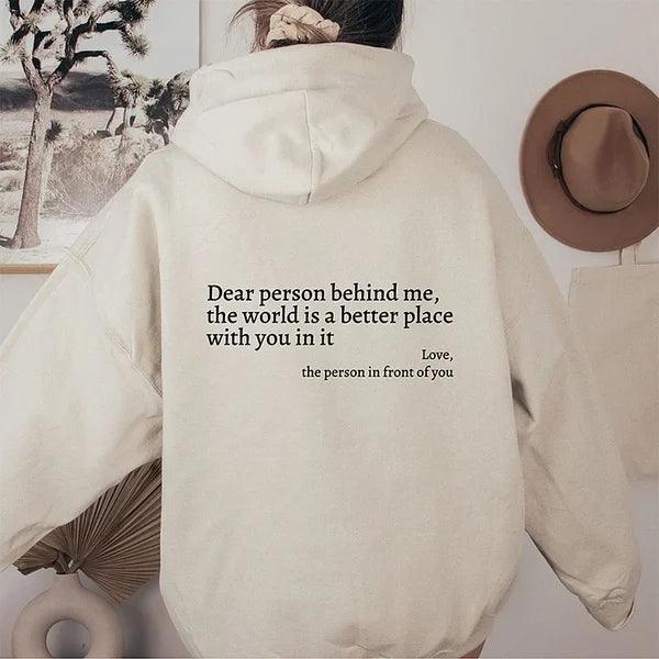 ✨'Dear Person Behind Me' ✨Oversizes Hoodie