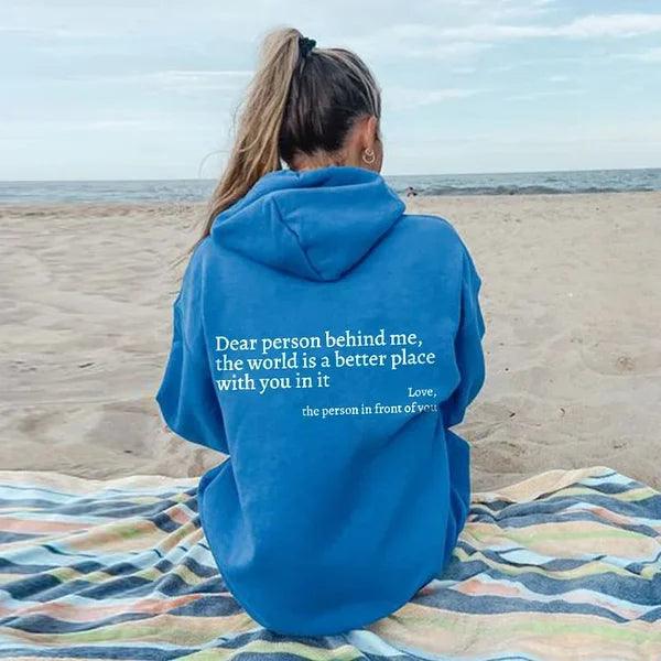 ✨'Dear Person Behind Me' ✨Oversizes Hoodie